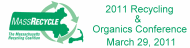 MassRecycle's 2011 Recycling and Organics Conference