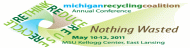 Michigan Recycling Coalition 29th Annual Conference
