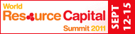 World Resource Capital Summit  2011